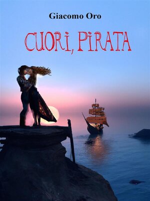 cover image of Cuori, Pirata